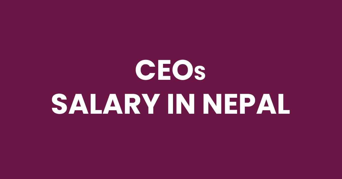 Salary Of CEOs Of Commercial Banks In Nepal Updated Nepal On Internet