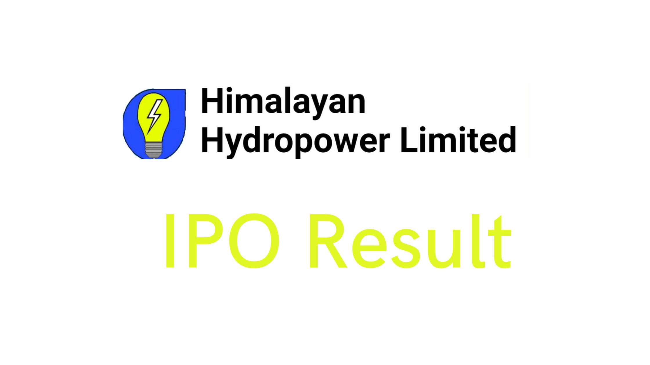 Himalayan Hydropower Limited IPO Result Published