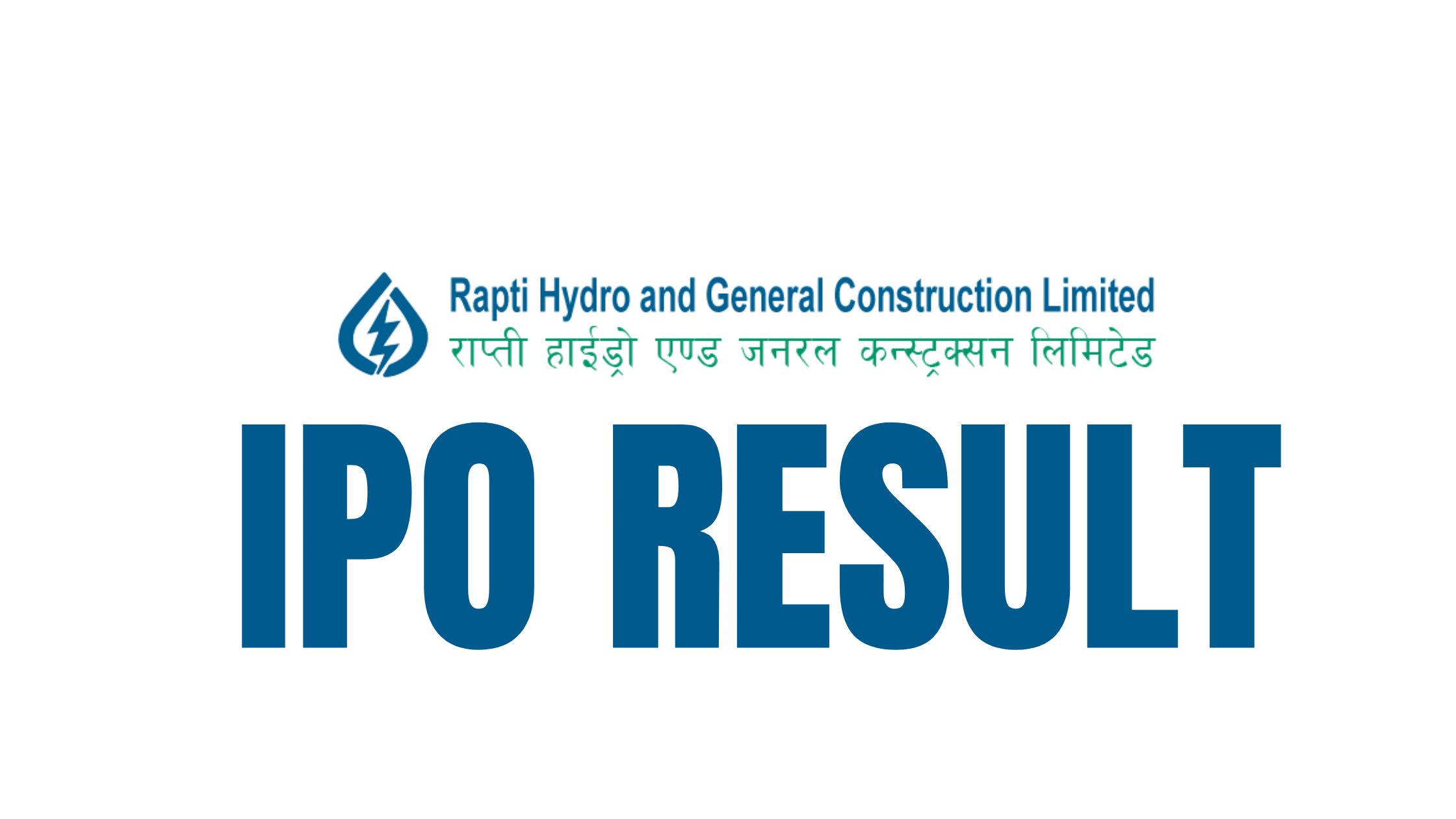 Rapti Hydro and General Construction IPO Result | Meroshare, CDSC, Siddhartha Capital