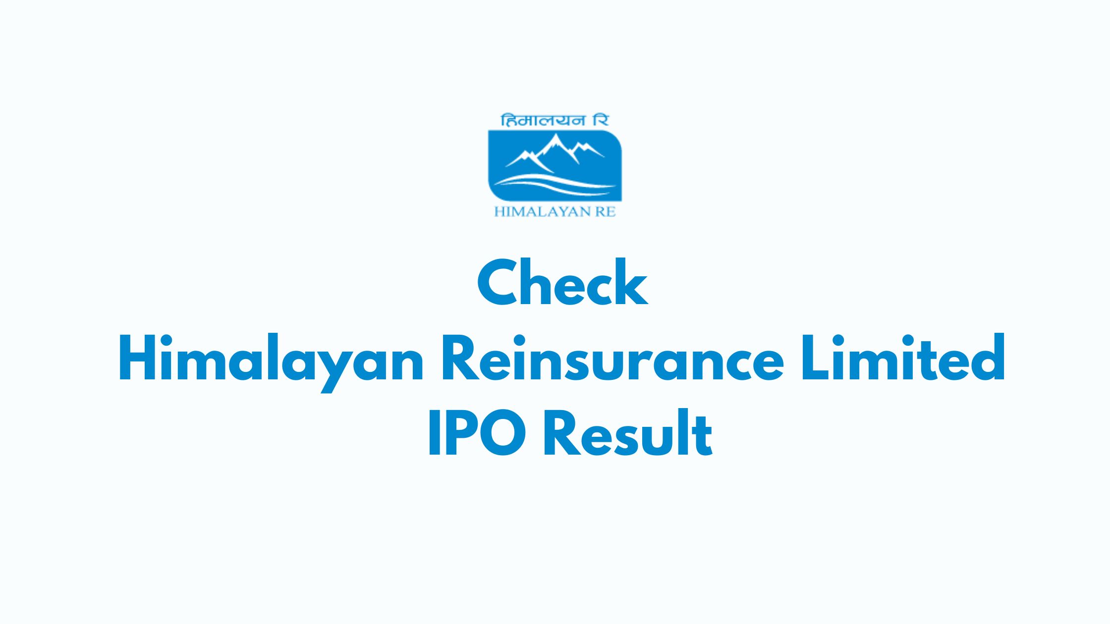 Check Himalayan Reinsurance Limited IPO Result